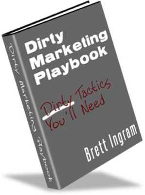 Product picture Dirty Marketing Playbook, Make more money from your web
